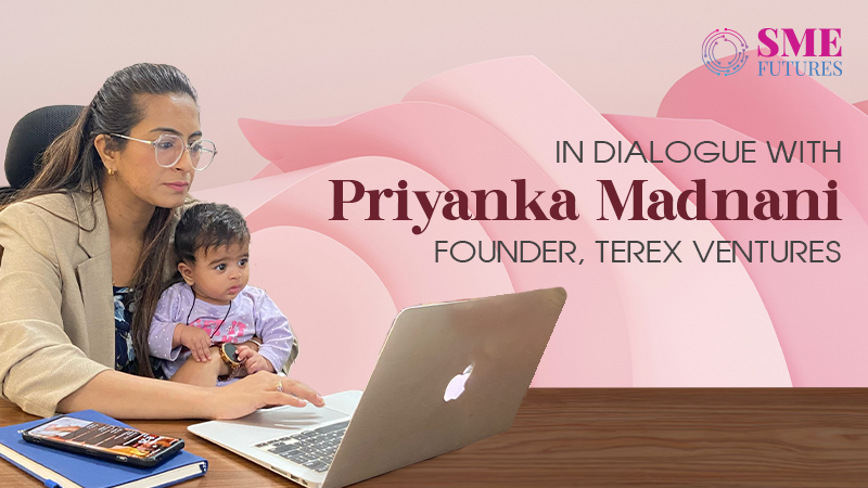 Motherhood-made-me-direct-and-clear-Priyanka-Madnani-Founder-Terex-Ventures 